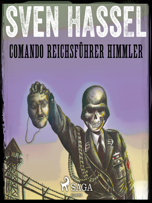 Title details for Comando Reichsführer Himmler by Sven Hassel - Available